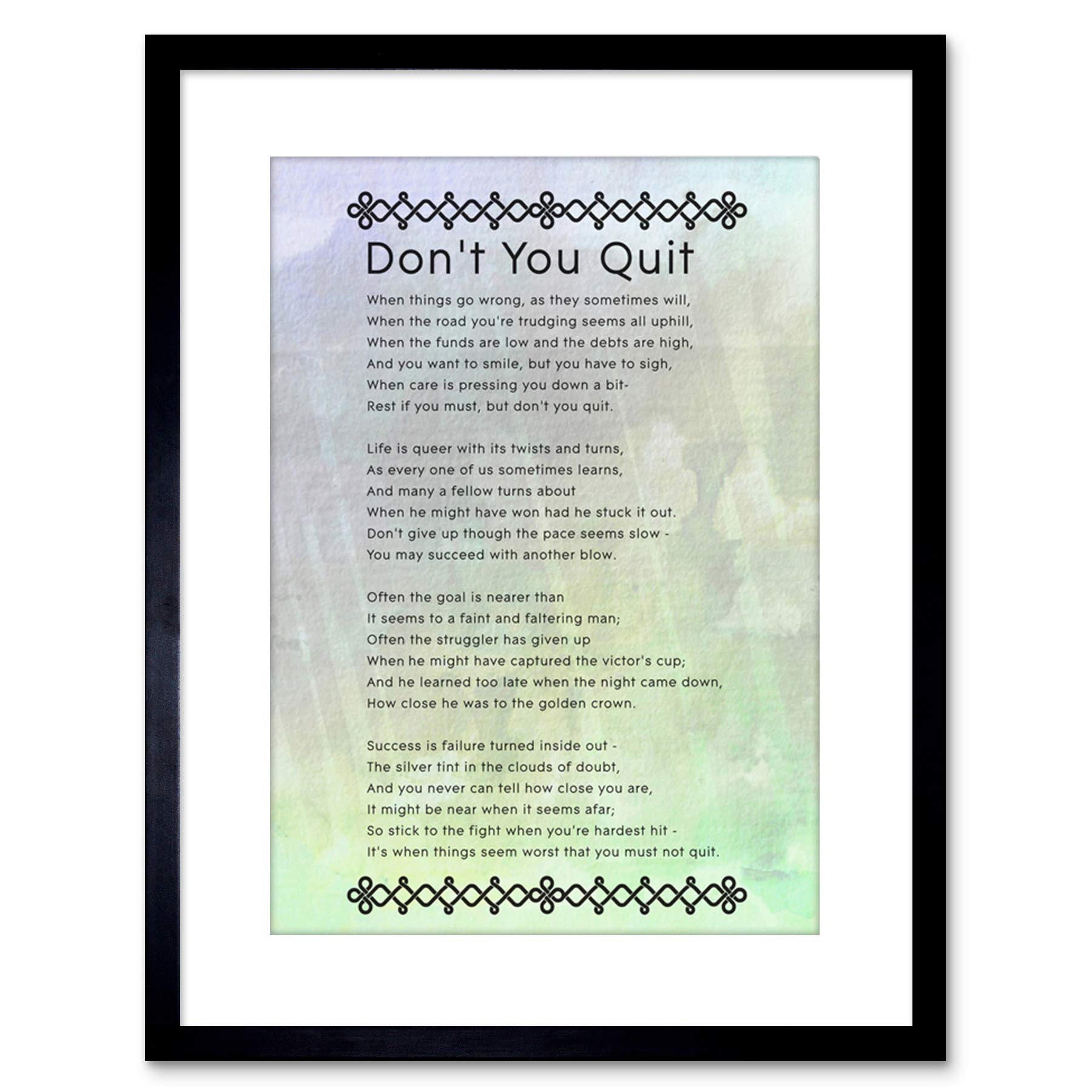 Artery8 Wall Art Print Don't You Quit Poem Motivation Quote Artwork Framed 9X7 Inch from B&Q