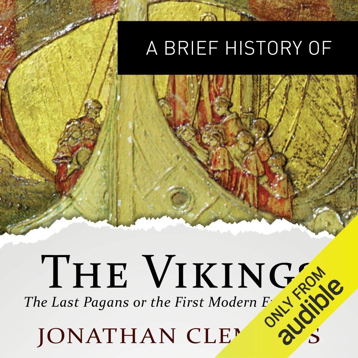 A Brief History of the Vikings
