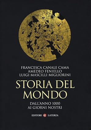 Storia del mondo. Dall'anno 1000 ai giorni nostri (I Robinson. Letture)