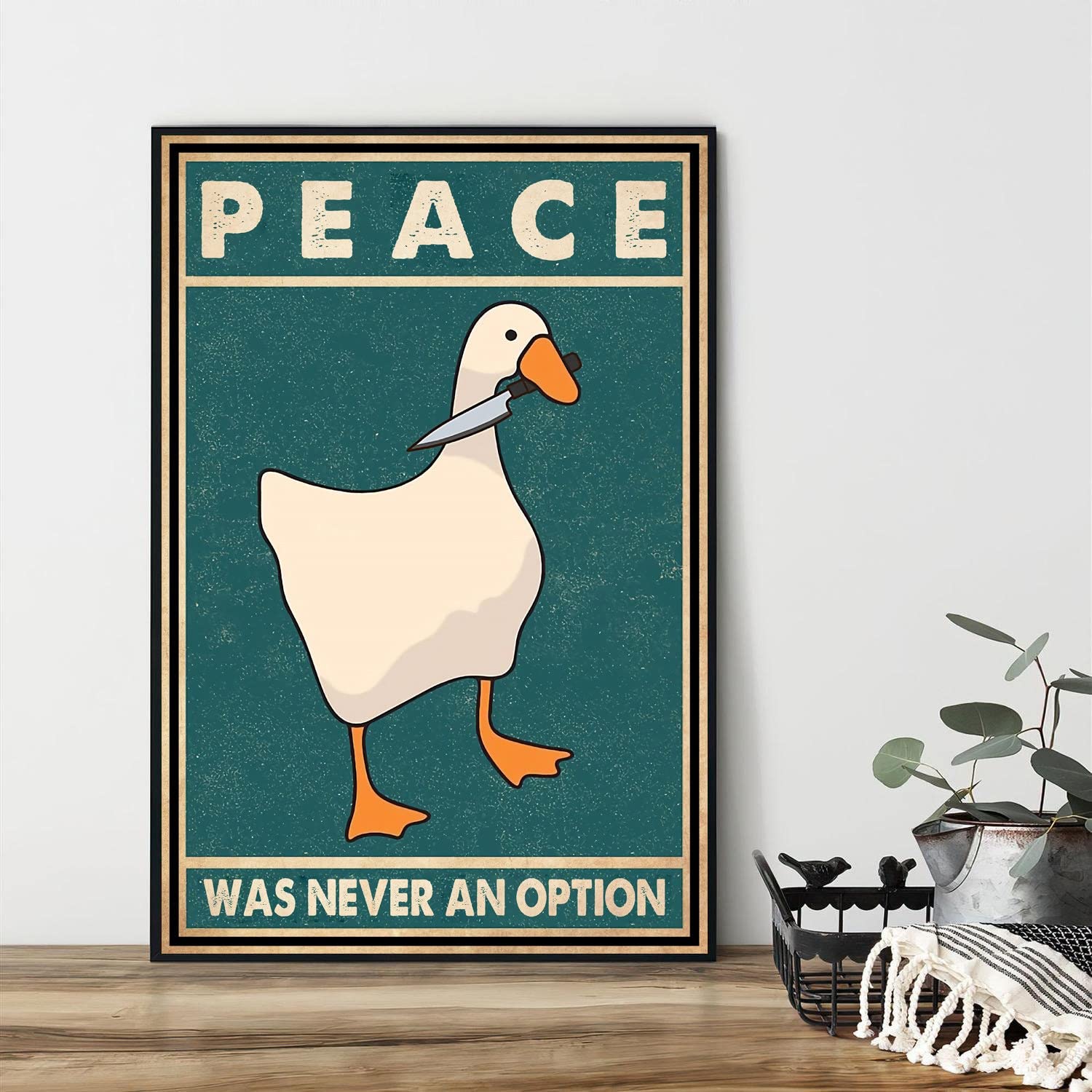Amazon.com: Curteny Vintage Metal Tin Sign - Goose Peace Was Never