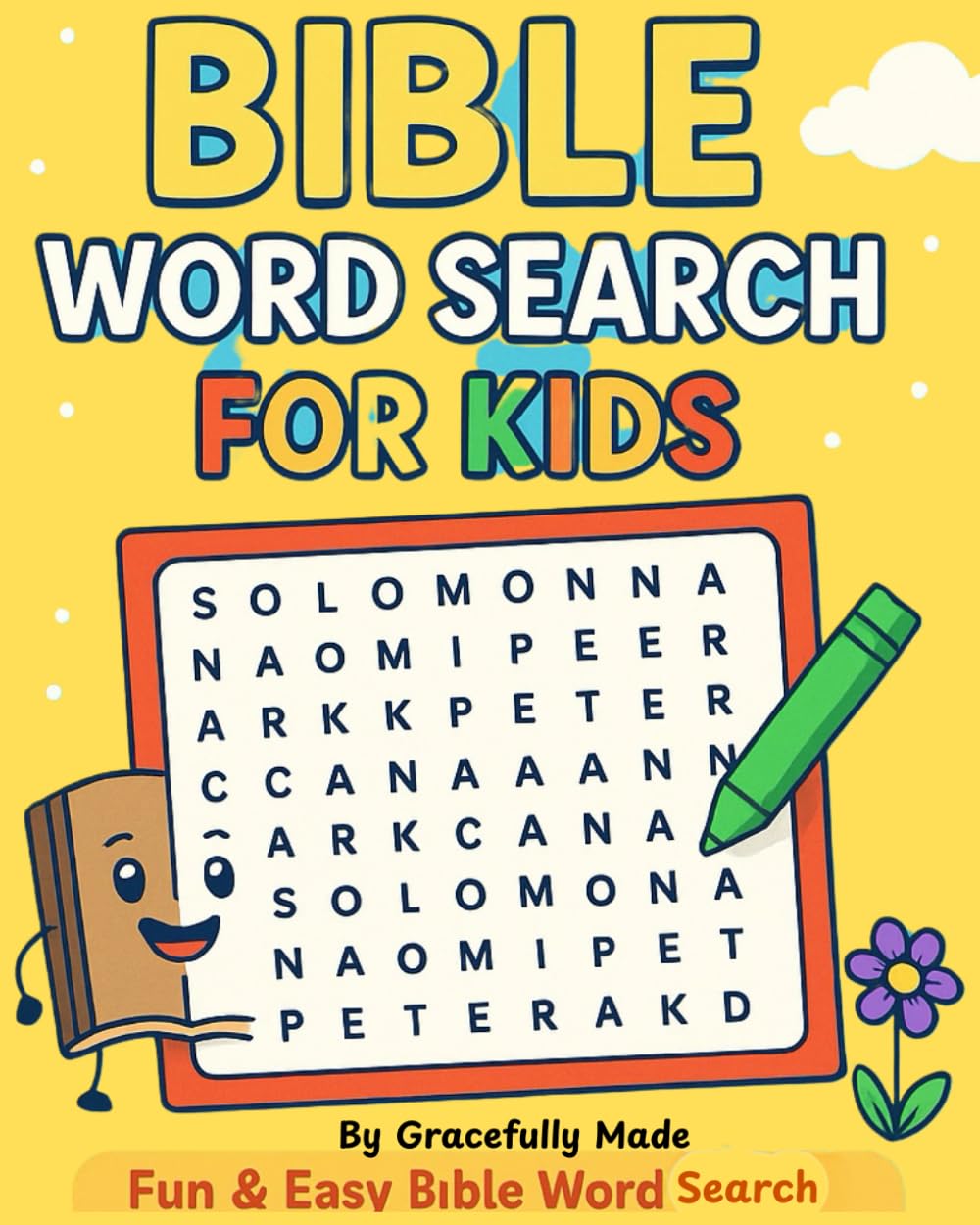 Bible Word Search For Kids: Fun and Easy word search puzzles for ages 5 -12