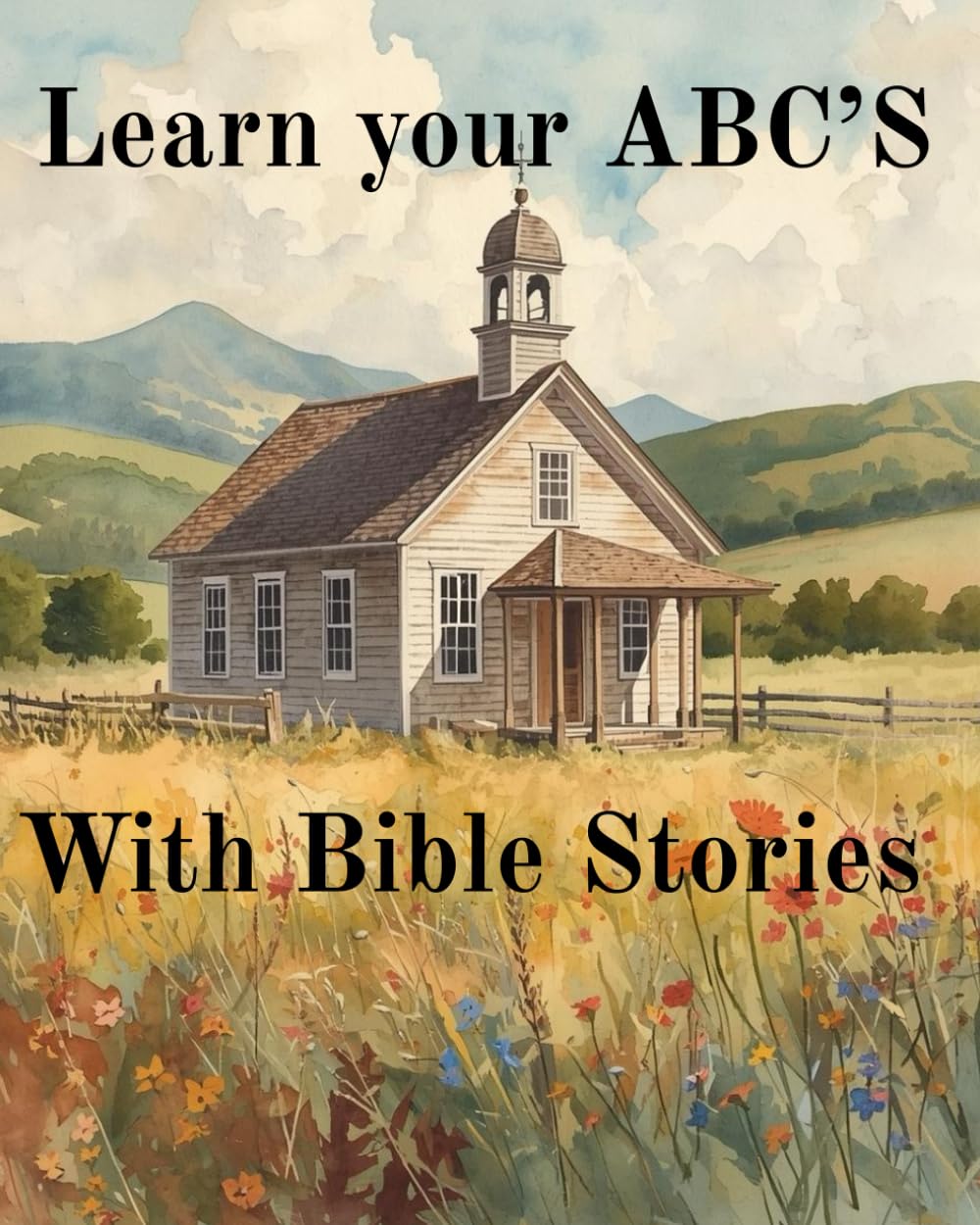 Learn your ABC'S with BIBLE stories