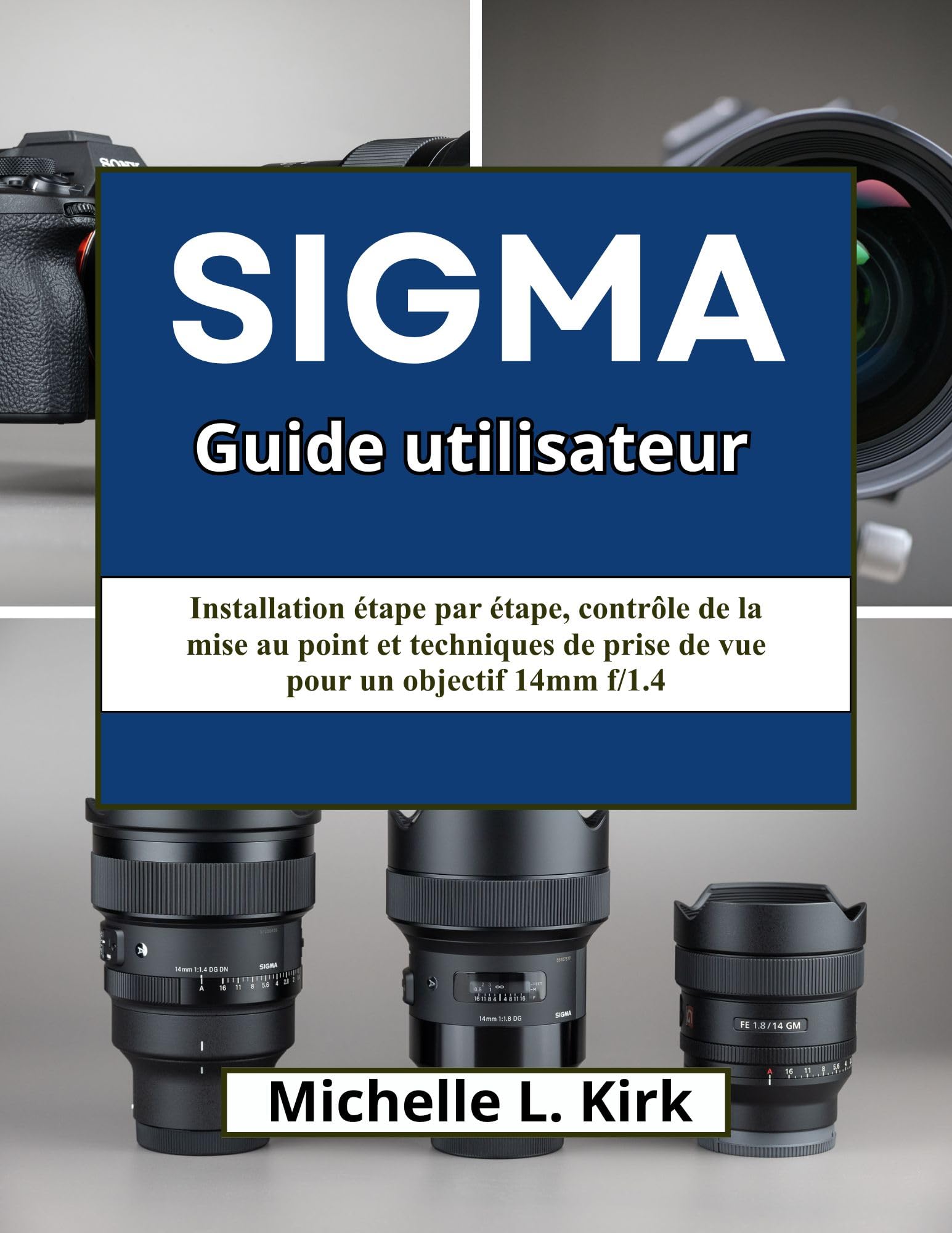 Mise au point 14mm f/1.4 résolue avec le guide d'installation étape par étape