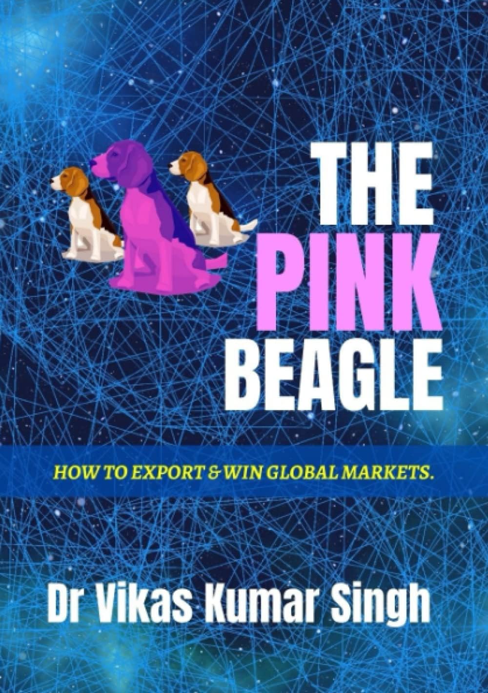 The Pink Beagle Paperback โ 1 July 2022