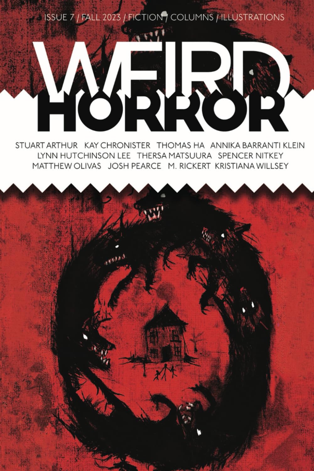 Weird Horror #7: Chronister, Kay, Rickert, M., Willsey, Kristiana ...