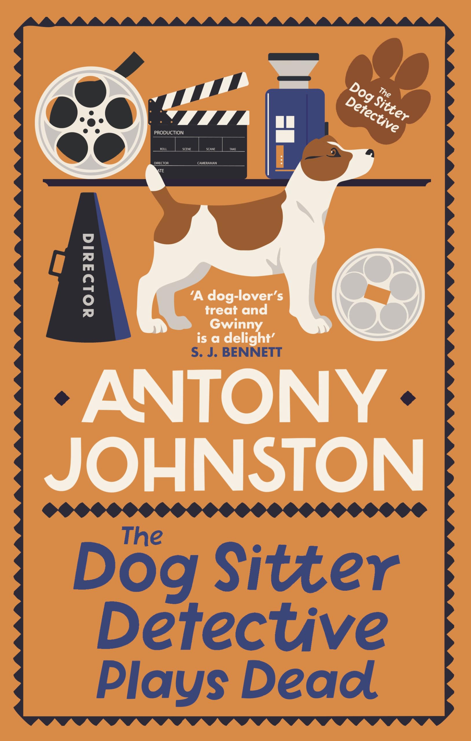 The Dog Sitter Detective Plays Dead: The tail-wagging cosy crime series
