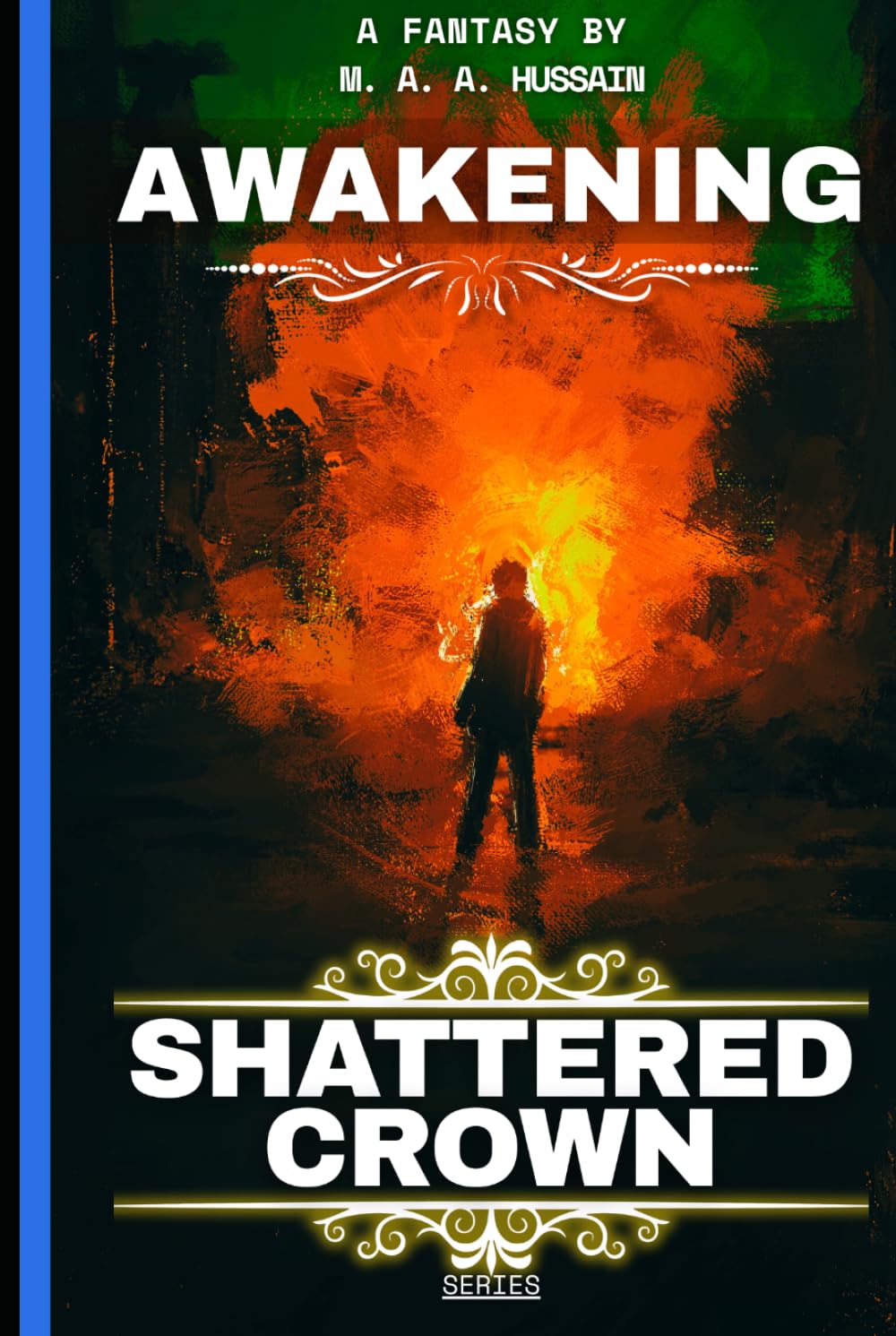 Shattered Crown: Awakening: A Teen Progression Fantasy (Shattered Crown Trilogy Book 1)