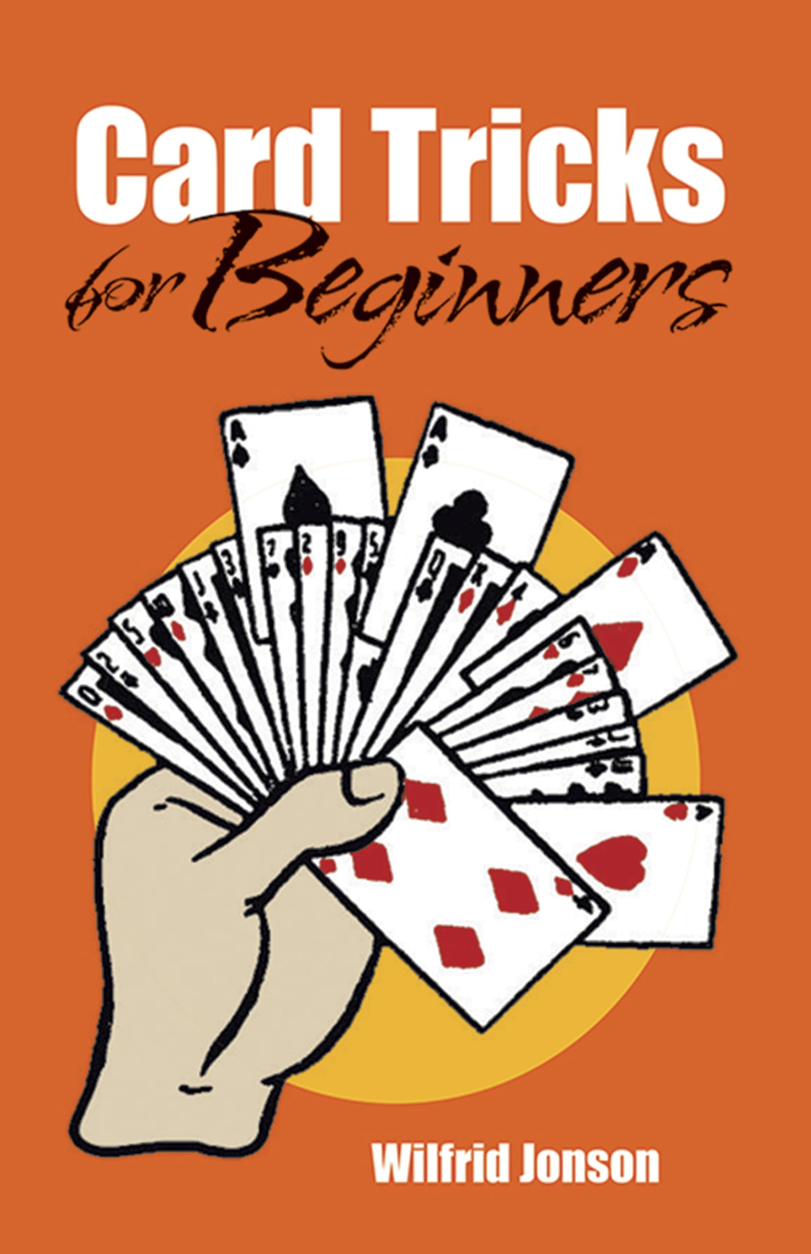 Card Tricks for Beginners (Dover Magic Books)