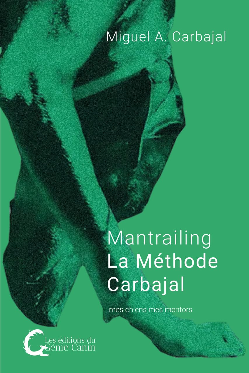 Mantrailing – La Méthode Carbajal (216 pages)