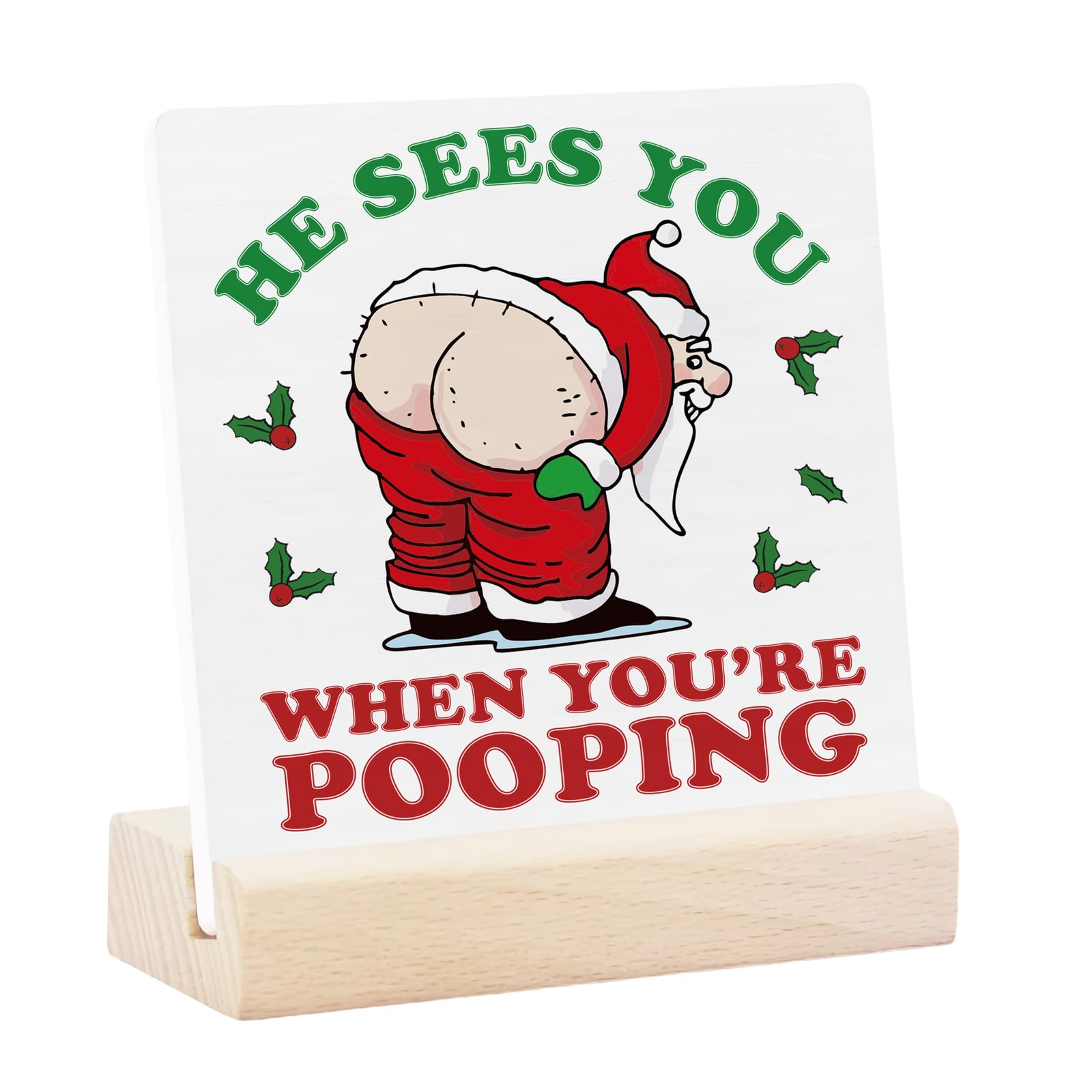 Funny Christmas Bathroom Decorations, Novelty Christmas Sign for Holiday Home Decor, He Sees You When You're Pooping Ceramic Prints with Wood Stand for Table Decor, Xmas Tiered Tray Decor, White Elephant Gifts Stocking Stuffer, 4.4x4 inch