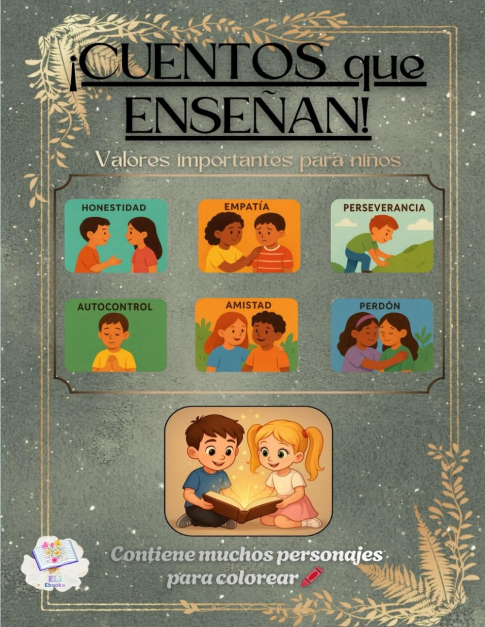 "Cuentos que enseñan": Valores importantes para niños