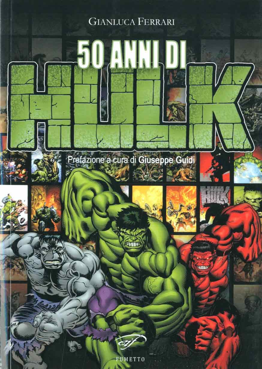 50 Anni Di Hulk - 4