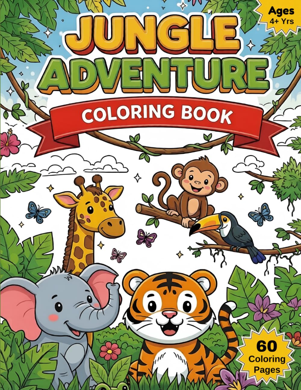 Jungle Adventure Coloring Book: 60 Fun Animal Coloring Pages for Kids Ages 4+, Simple Safari Scenes with Informative Animal Facts for Creative Learning