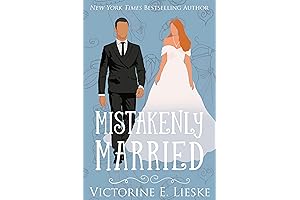 Mistakenly Married (Married Book 3): A steamy small town love story you...