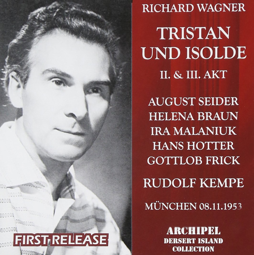 Tristan & Isolde Act 2 & 3 Kempe Munich 1953