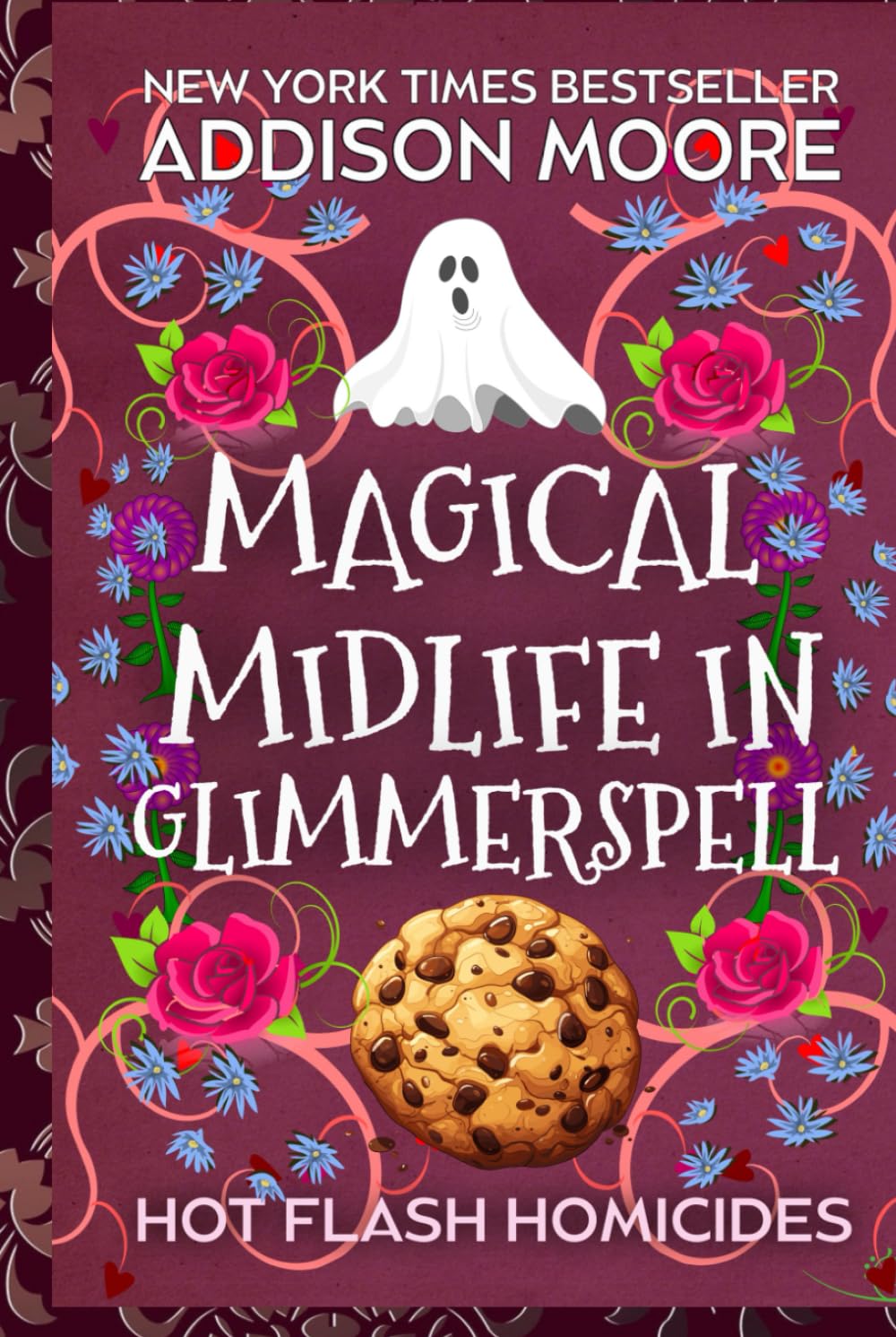 Magical Midlife in Glimmerspell: A Paranormal Women's Fiction Novel (Hot Flash Homicides)