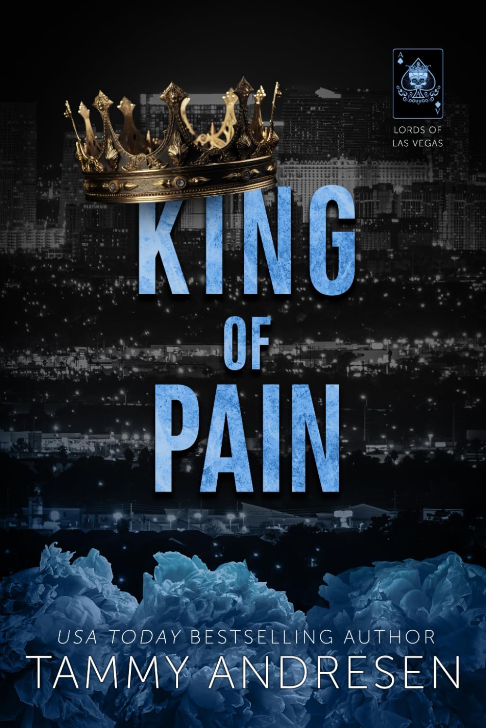 King of Pain (Lords of Las Vegas)