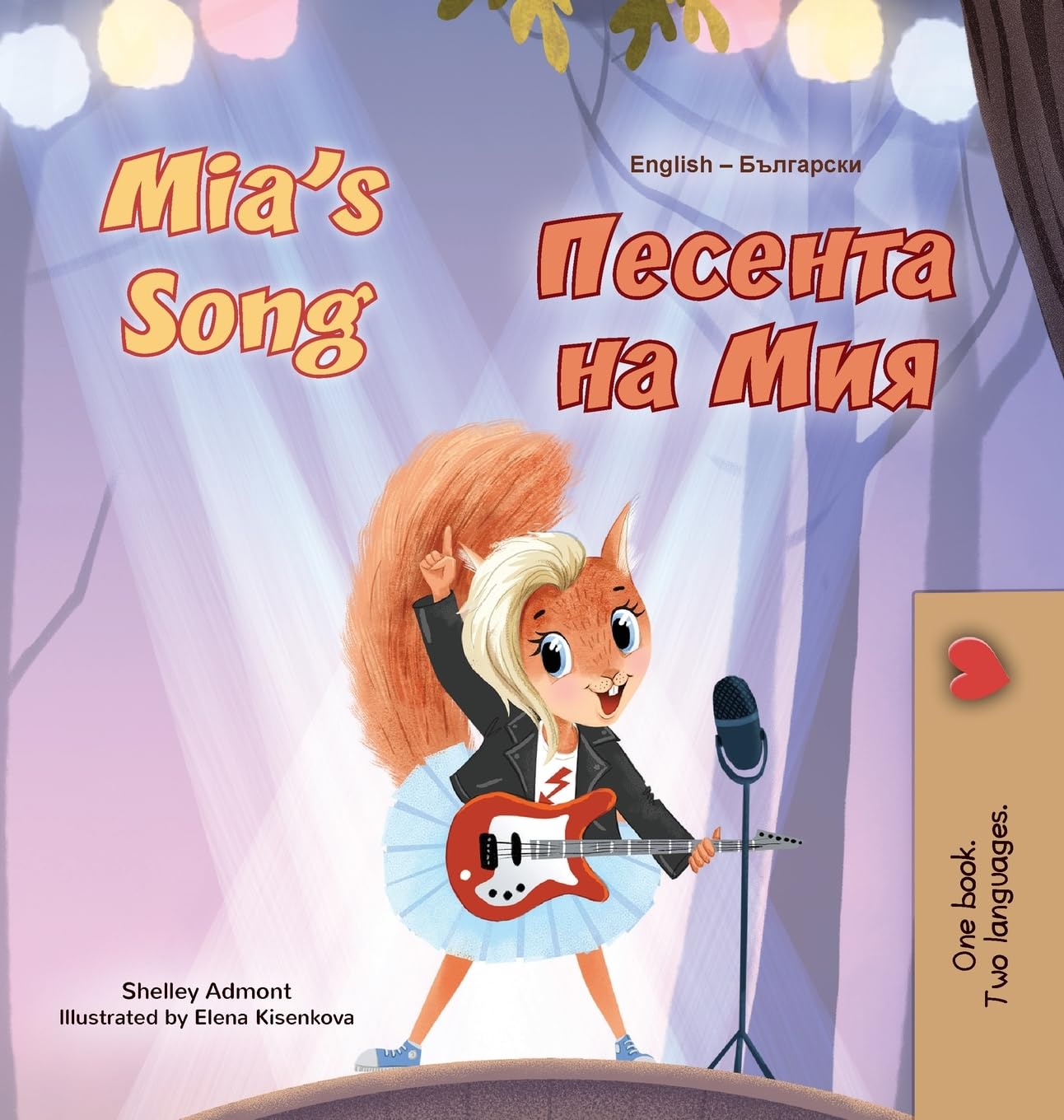 Mia's Song (English Bulgarian Bilingual Children's Book) (English Bulgarian Bilingual Collection)