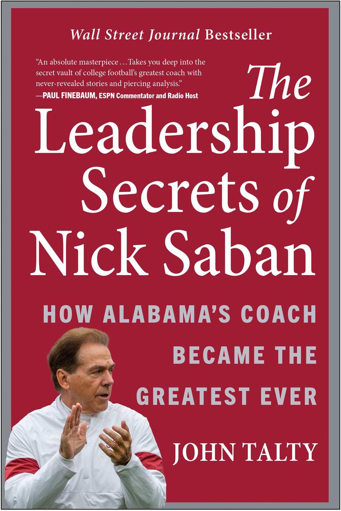 Matt Holt Books The Leadership Secrets of Nick Saban: How Alabama's Coach Became the Greatest Ever Hardcover – Import, 9 August 2022