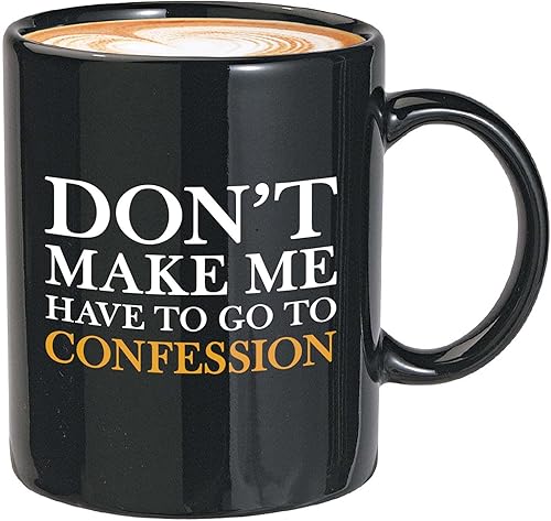 Taza de café Pastor  Dont Make Me Have to Go to the Confession  Christian Priest Church Bible God Religion Religious Sermon 11oz Negro
