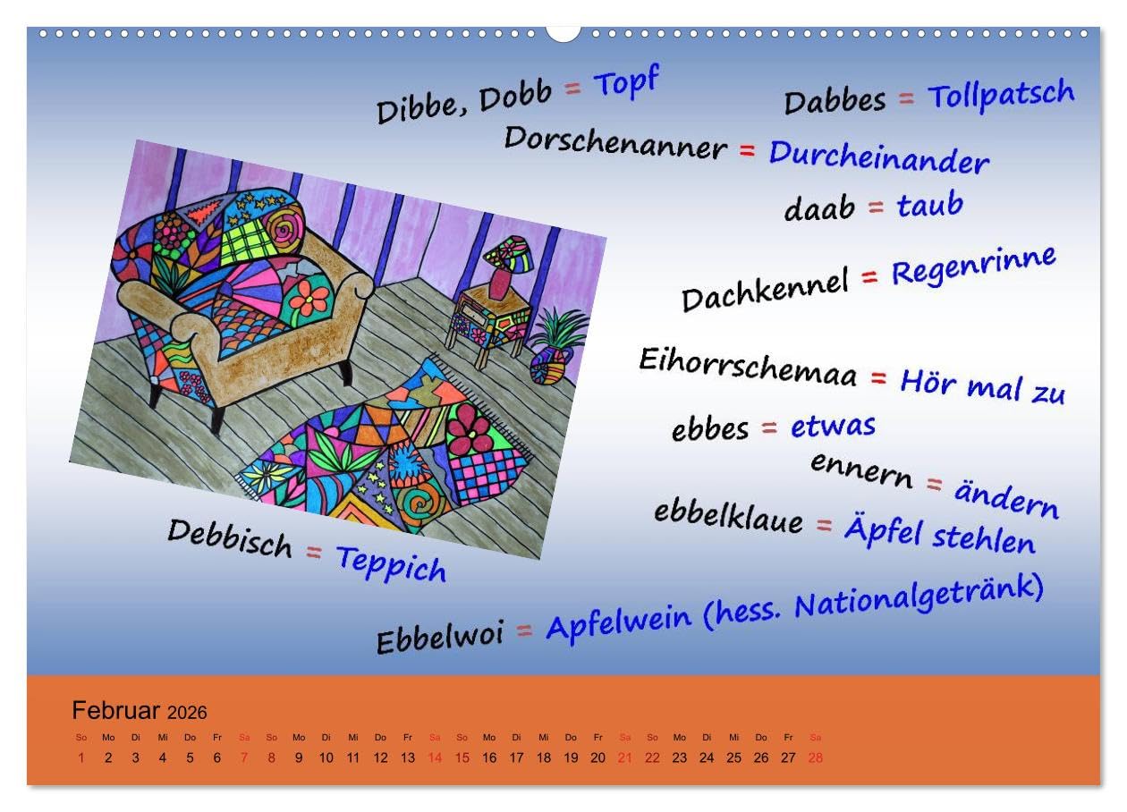 De Hessisch-Kalenner - hessisch babbele lerne in aam Johr (hochwertiger Premium Wandkalender 2026 DIN A2 quer), Kunstdruck in Hochglanz: De ... eines Jahres mächtig werden (CALVENDO Kunst)