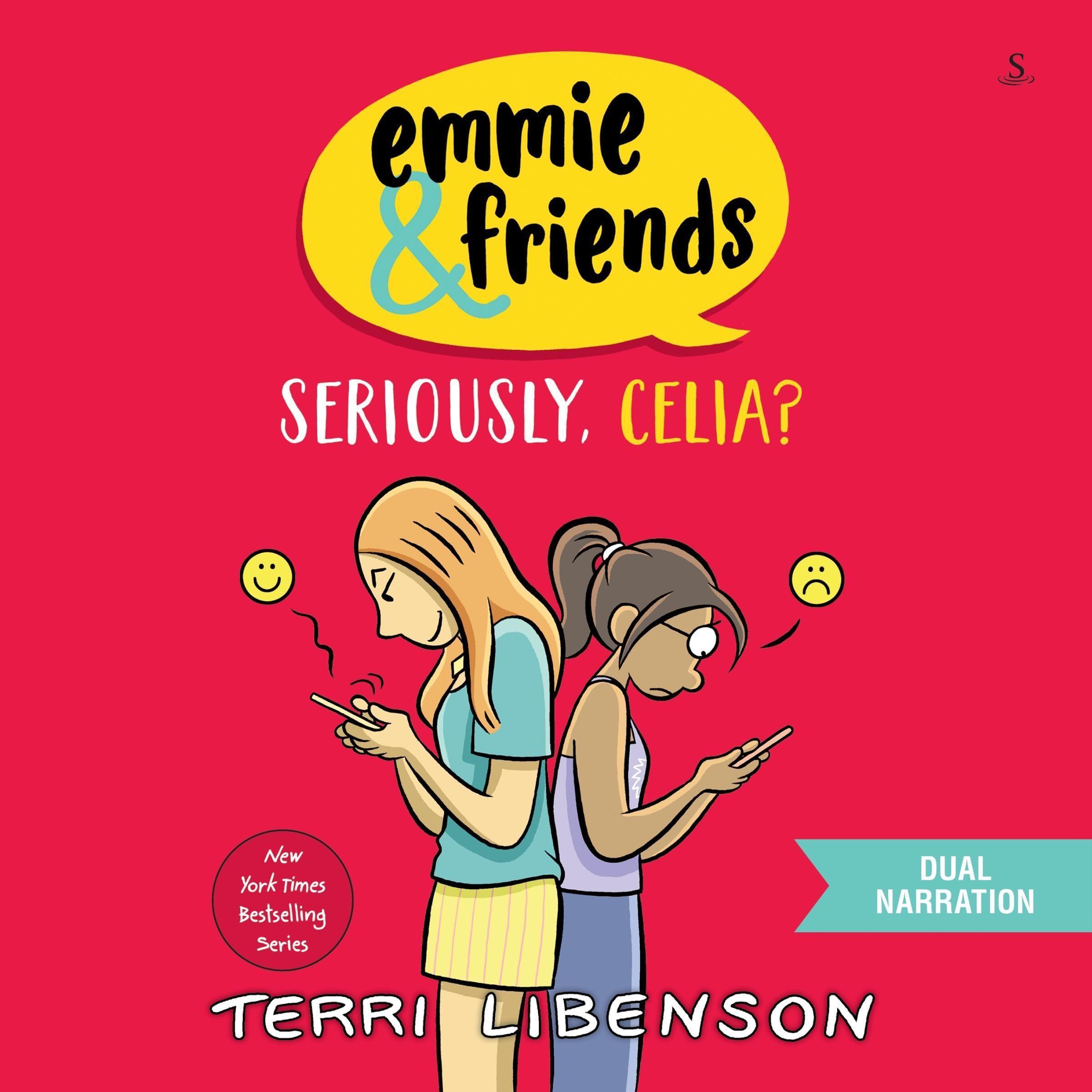 Cover art for Emmie & Friends: Seriously, Celia?