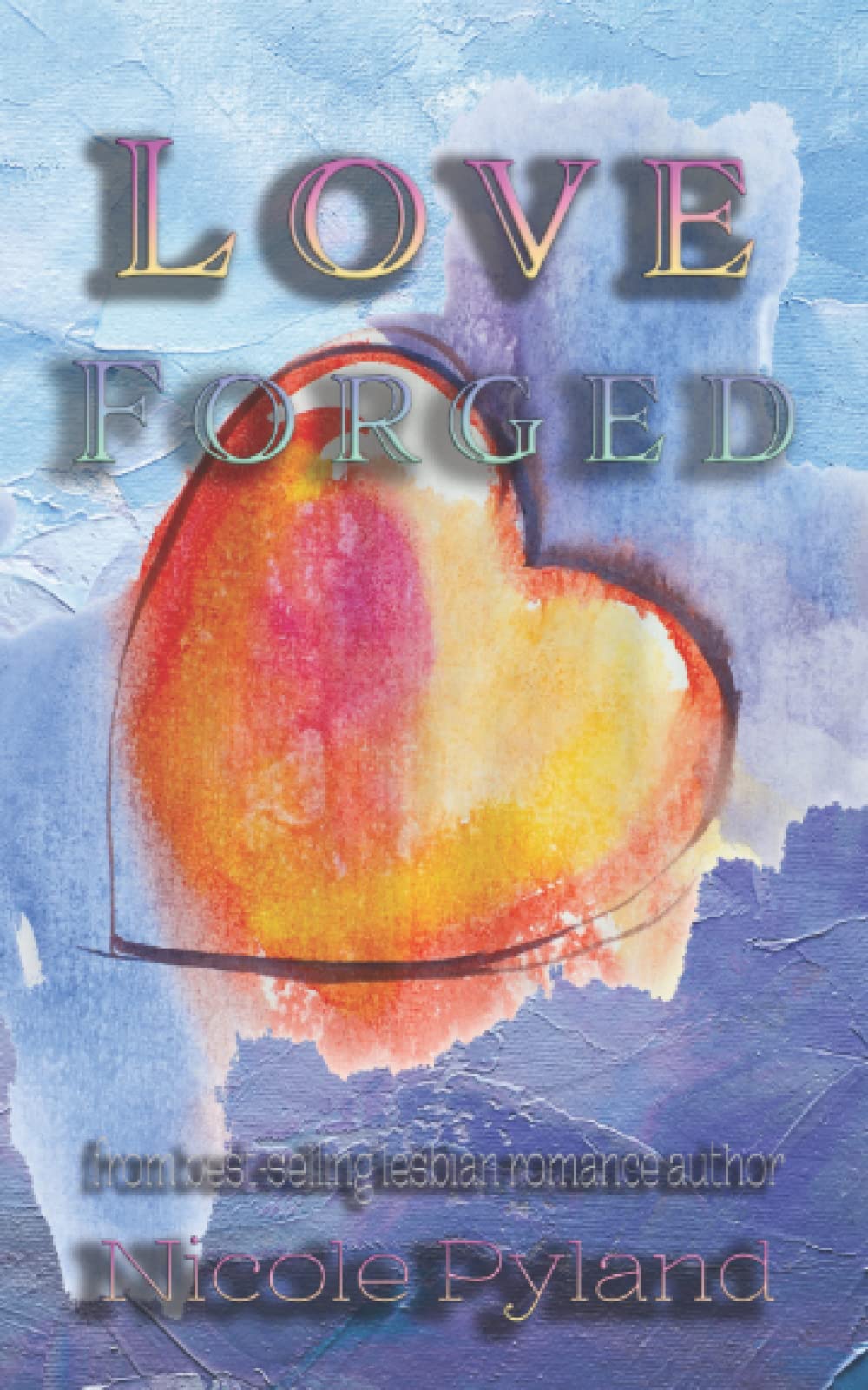 Buy Love Forged — BookShops.in