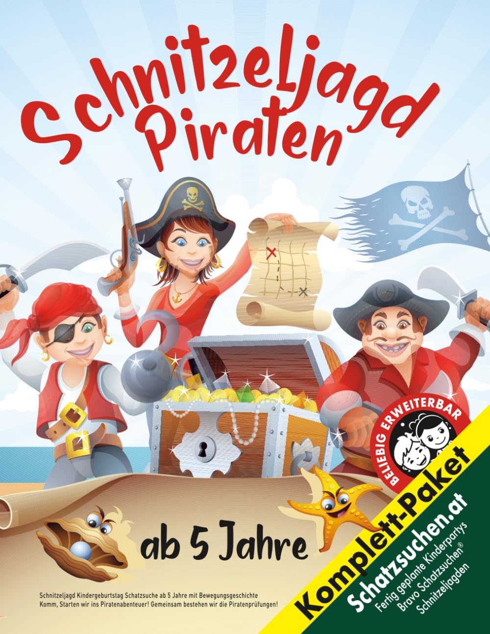 Schnitzeljagd Kindergeburtstag Schatzsuche ab 5 Jahre mit Bewegungsgeschichte: Komm, Starten wir ins Piratenabenteuer! Gemeinsam bestehen wir die Piratenprüfungen! (Bravo Schatzsuche)