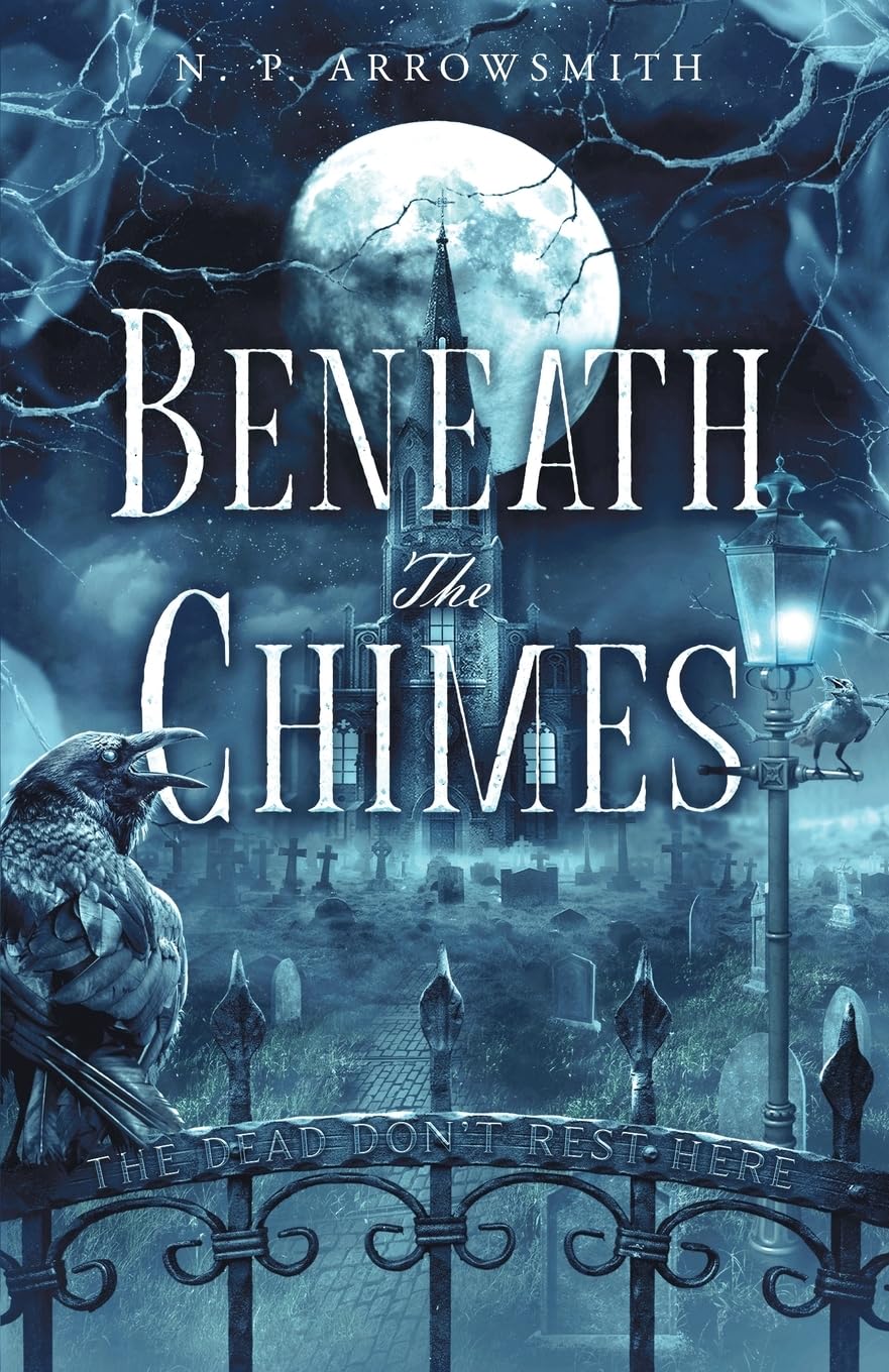 Beneath The Chimes: An odyssey of horror (Deaconshire Tales)