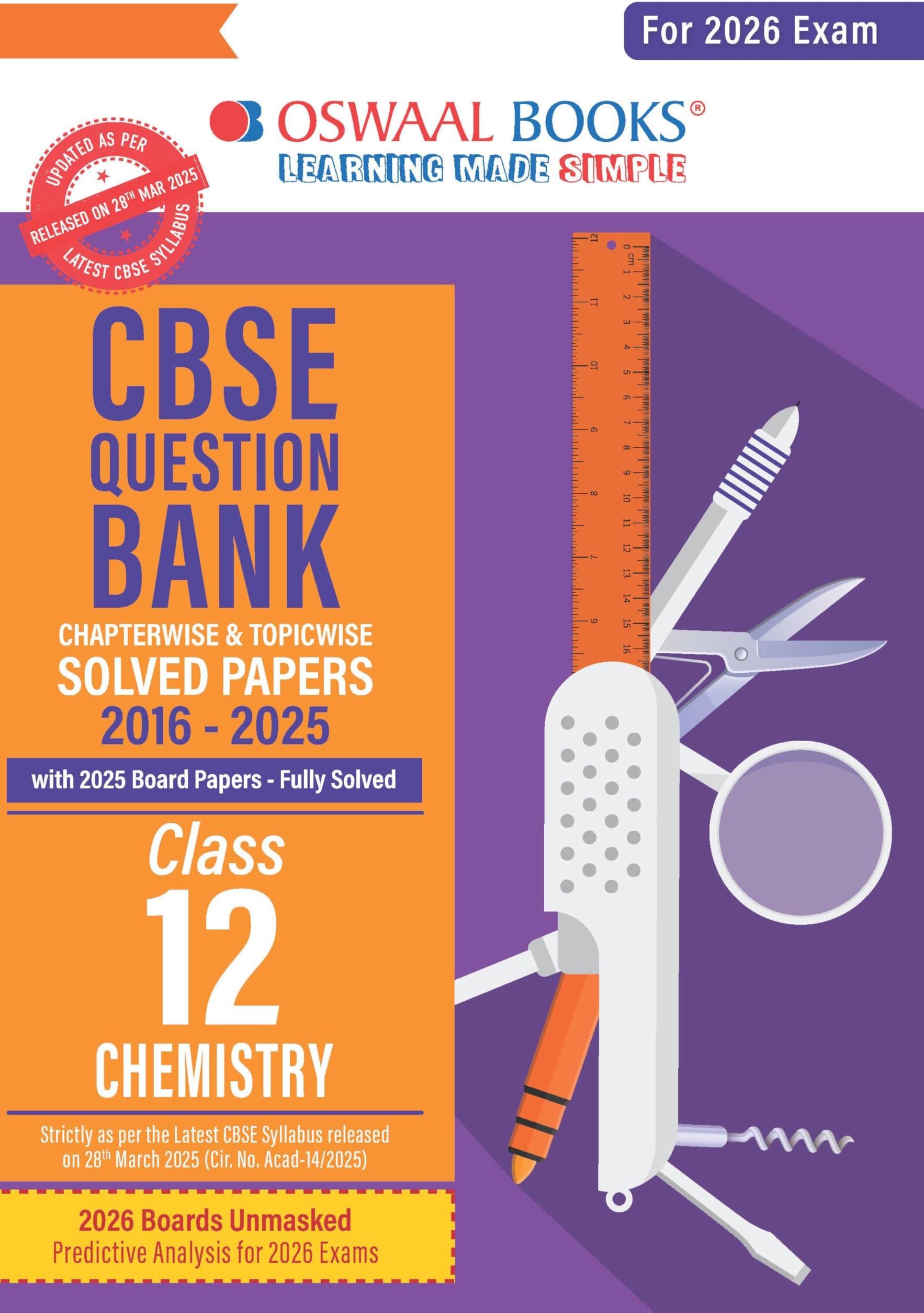 Oswaal CBSE Question Bank Chapterwise and Topicwise SOLVED PAPERS Class 12 Chemistry For Exam 2026