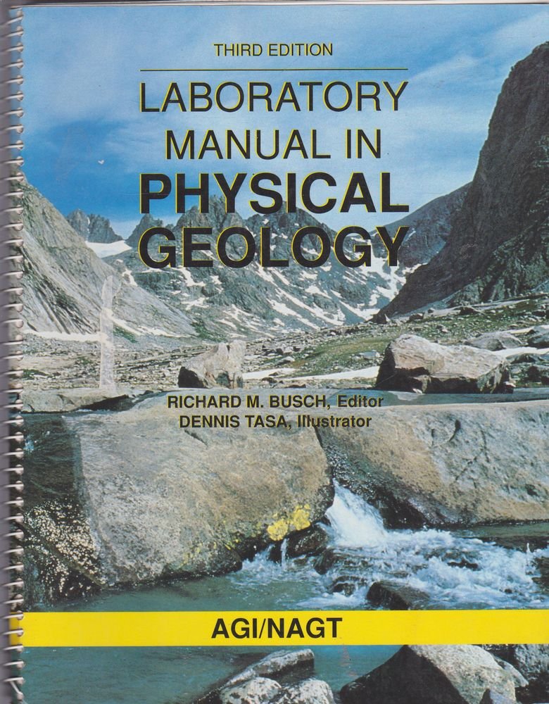 Laboratory Manual in Physical Geology Agi, Tasa, Dennis, Verdon