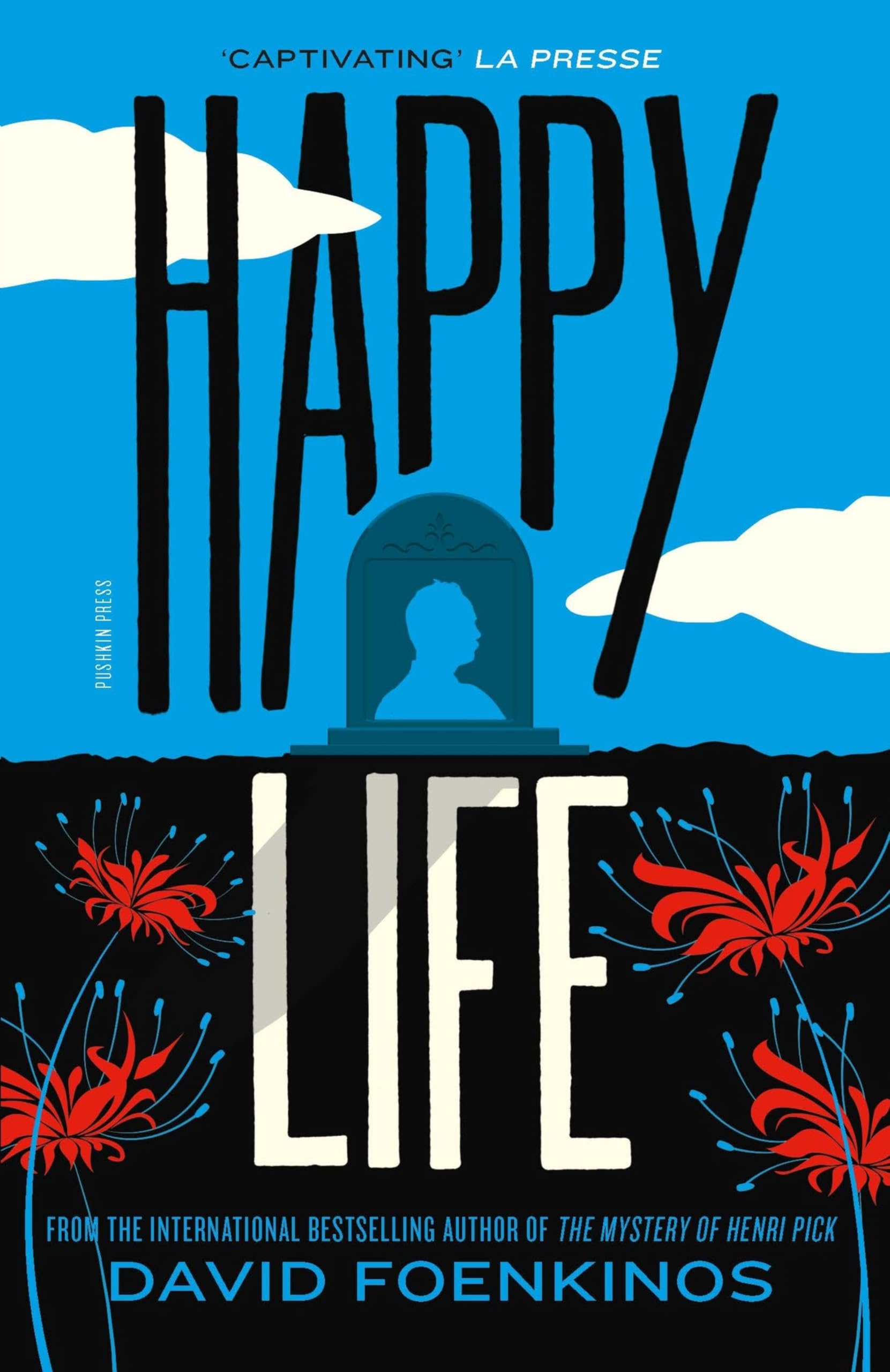 Happy Life: Amazon.co.uk: Foenkinos, David, Taylor, Sam