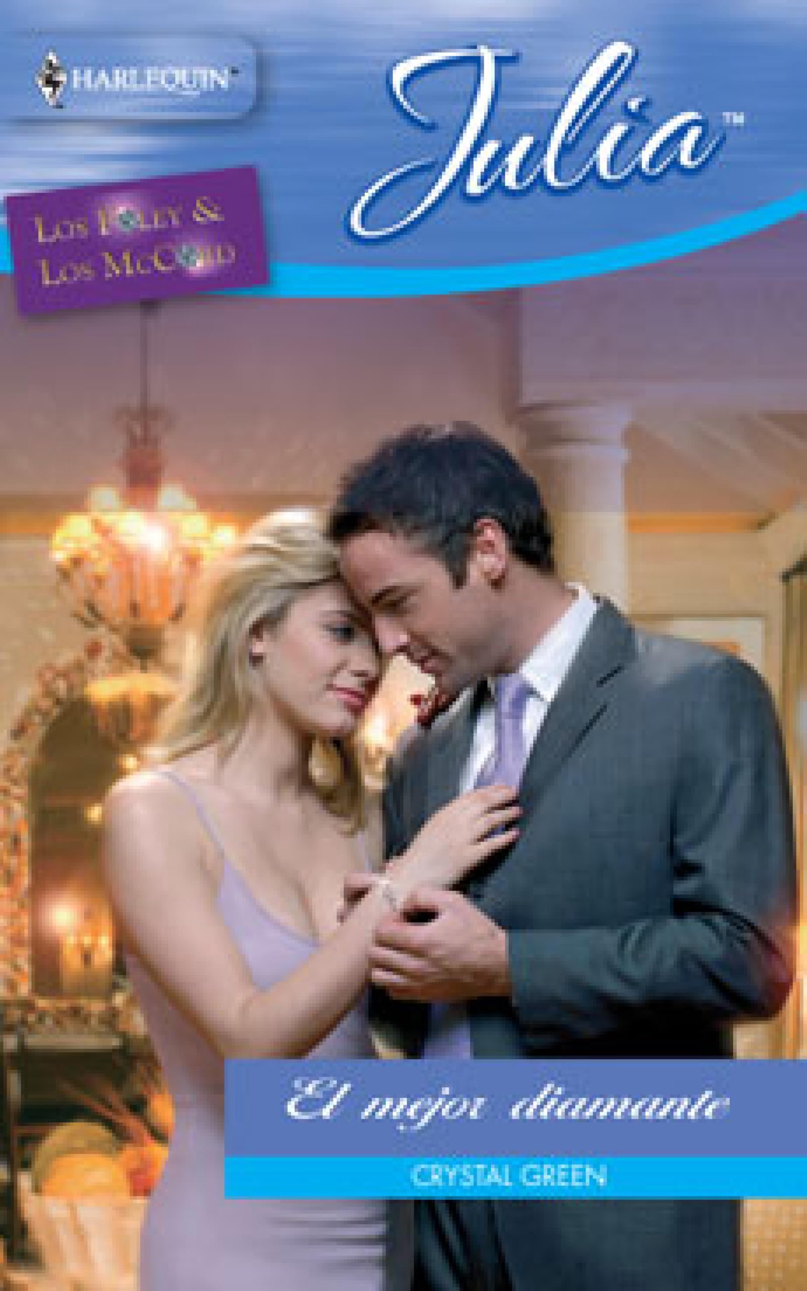 El mejor diamante: Los Foley y los McCord (1) (Miniserie Julia) (Spanish Edition)