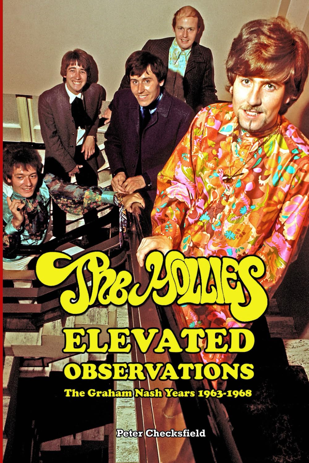 The Hollies - Elevated Observations: The Graham Nash Years 1963-1968 (EVERY SONG FROM EVERY SESSION)