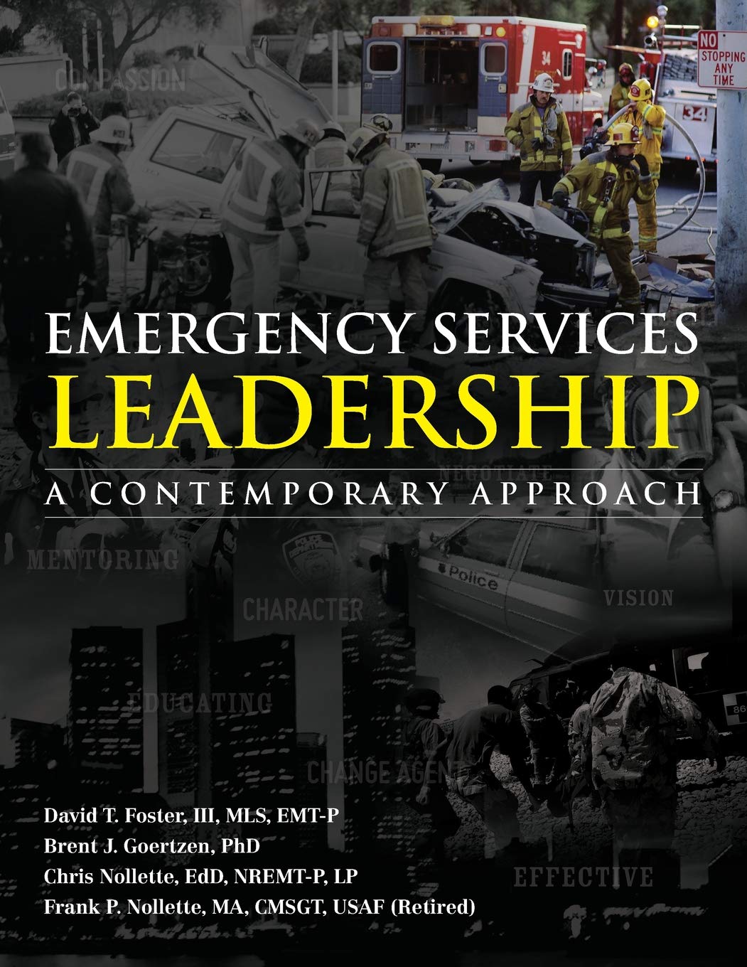 Emergency Services Leadership: A Contemporary Approach