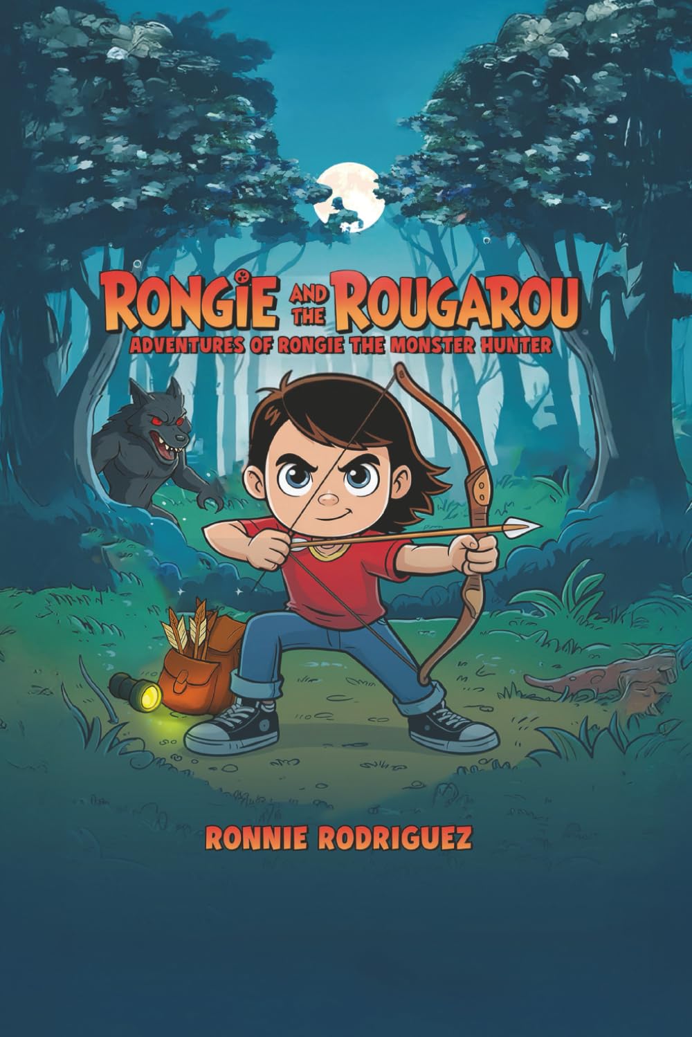 Rongie and the Rougarou: Adventures of Rongie – The Monster Hunter