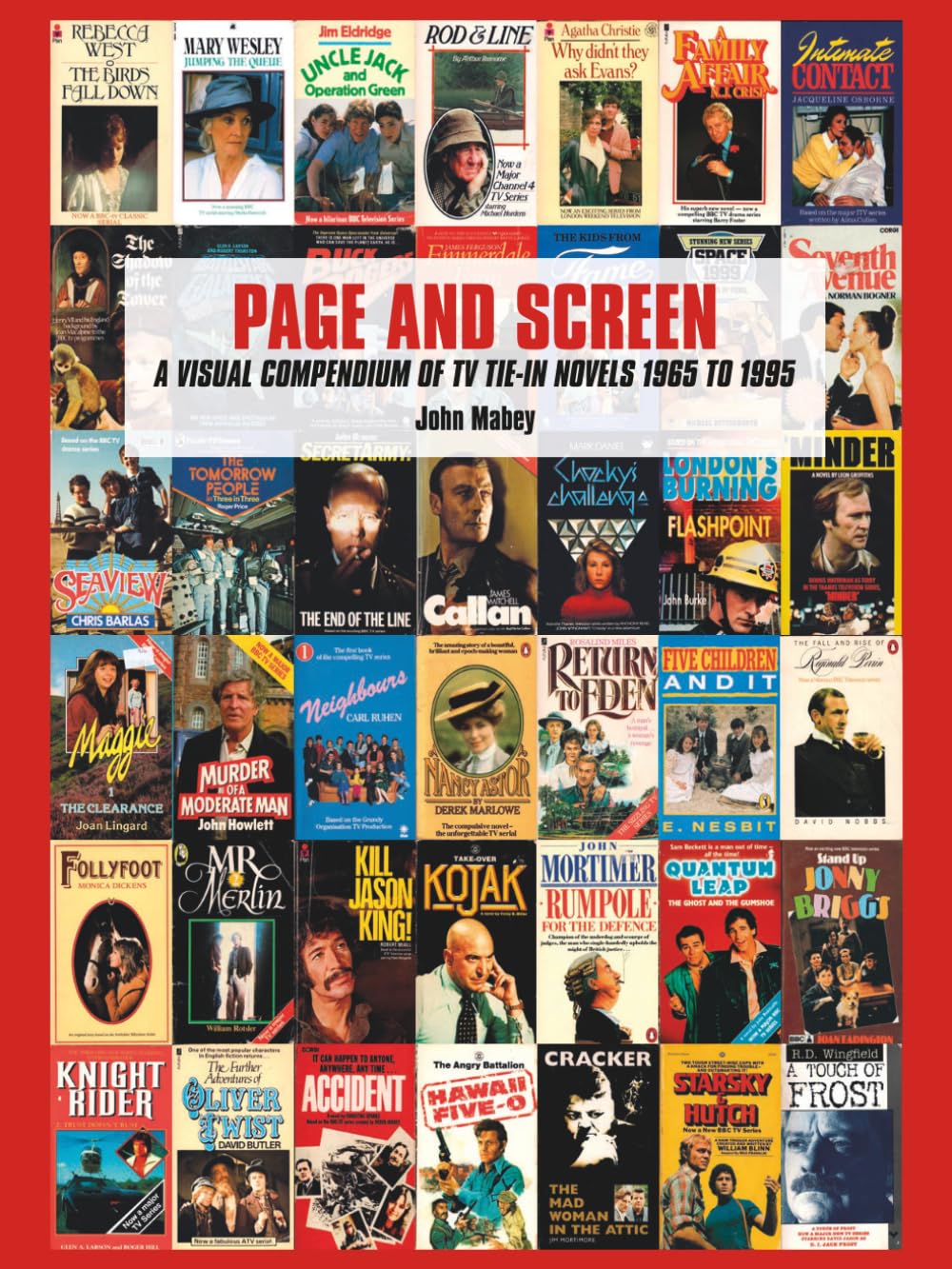 Page and Screen: A Visual Compendium of TV Tie-In Novels 1965 to 1995