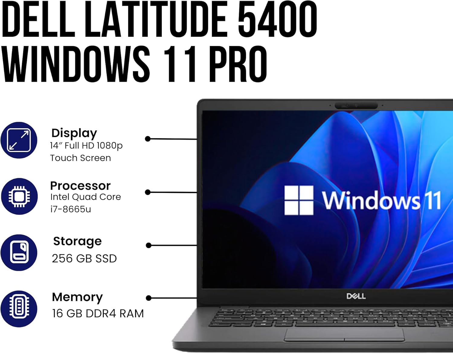 DELL Latitude 5400 14 Inch Intel Core i7 8th Gen 16GB RAM 256GB SSD Touchscreen Windows 11 Pro (Renewed)
