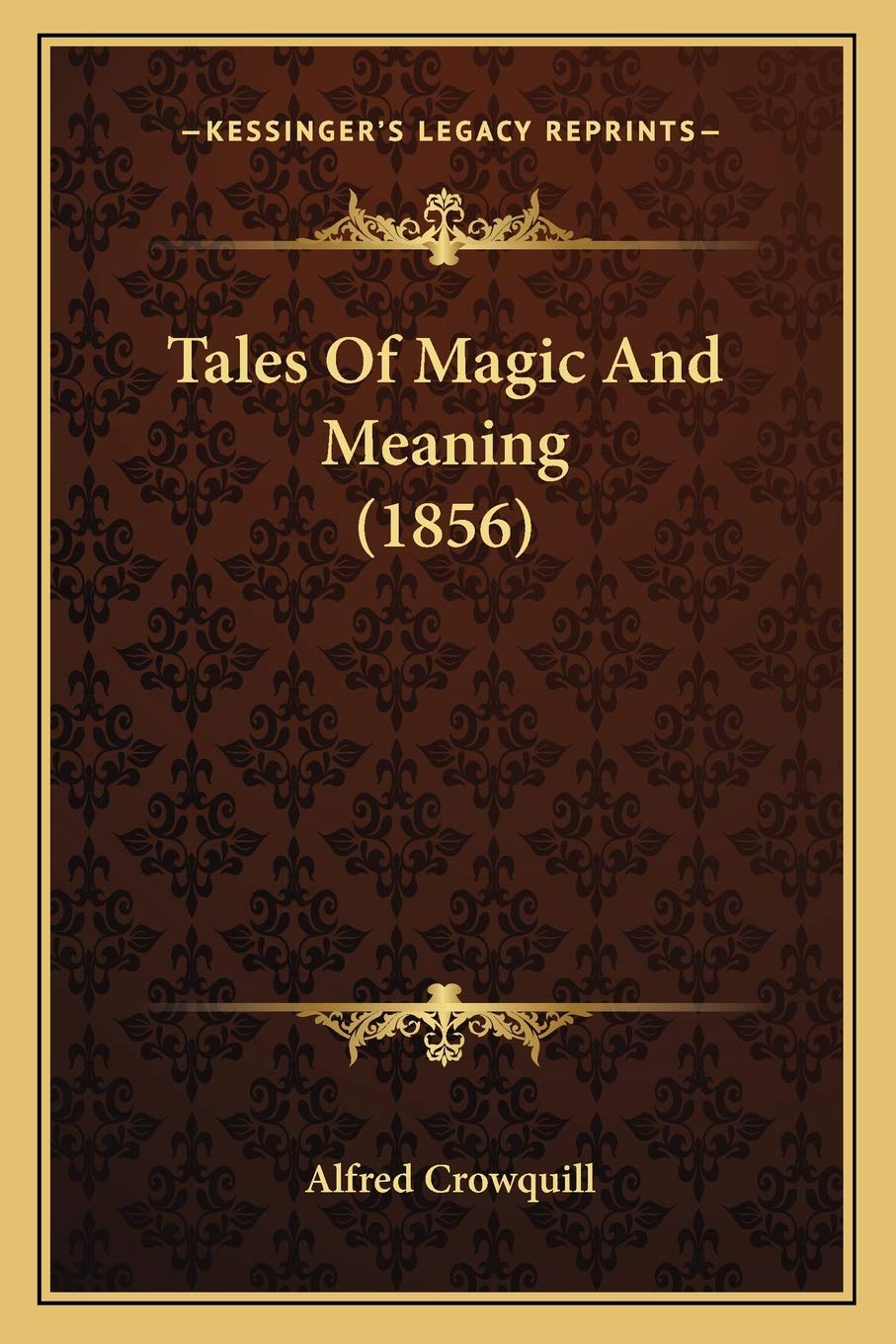 Tales Of Magic And Meaning (1856)