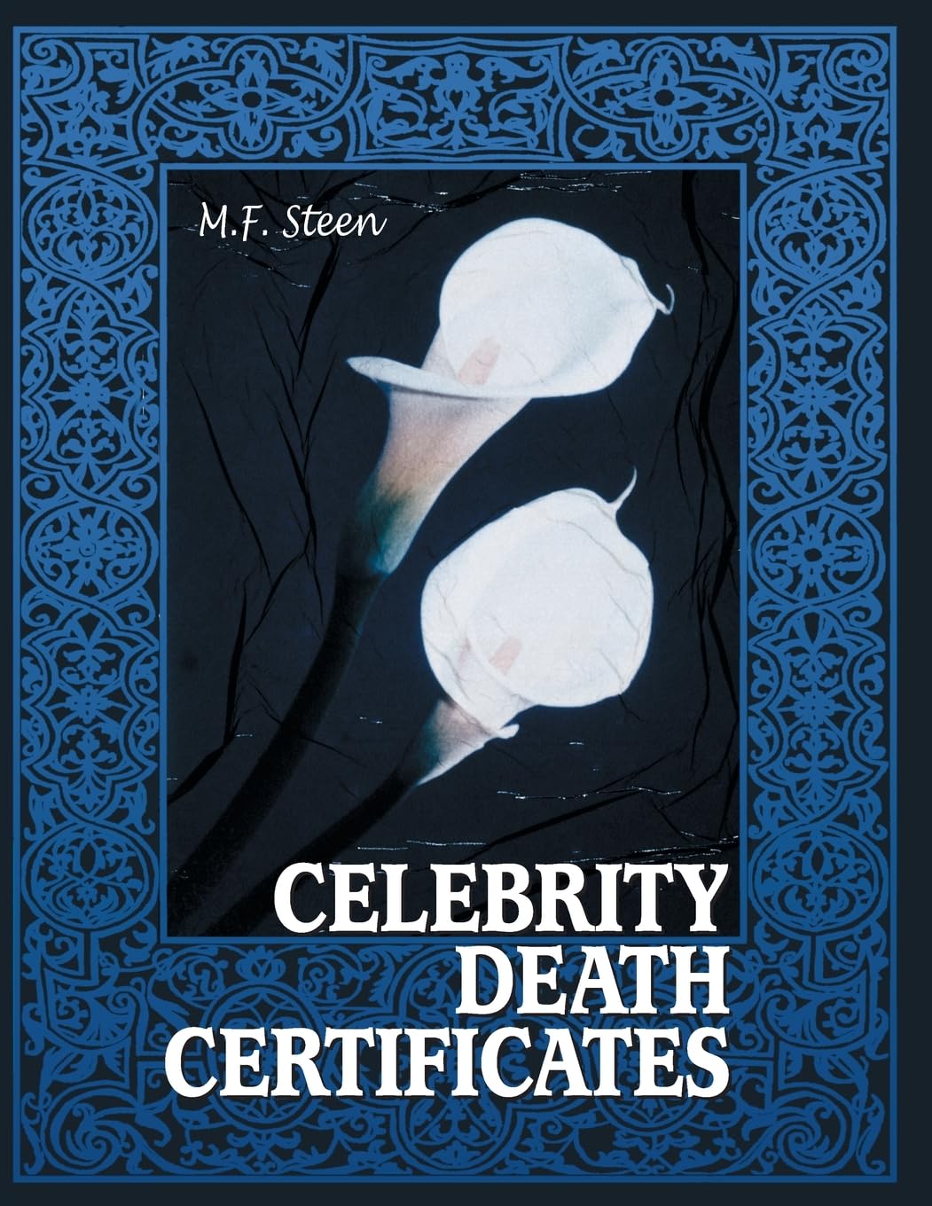 Celebrity Death Certificates      Paperback – August 22, 2003
