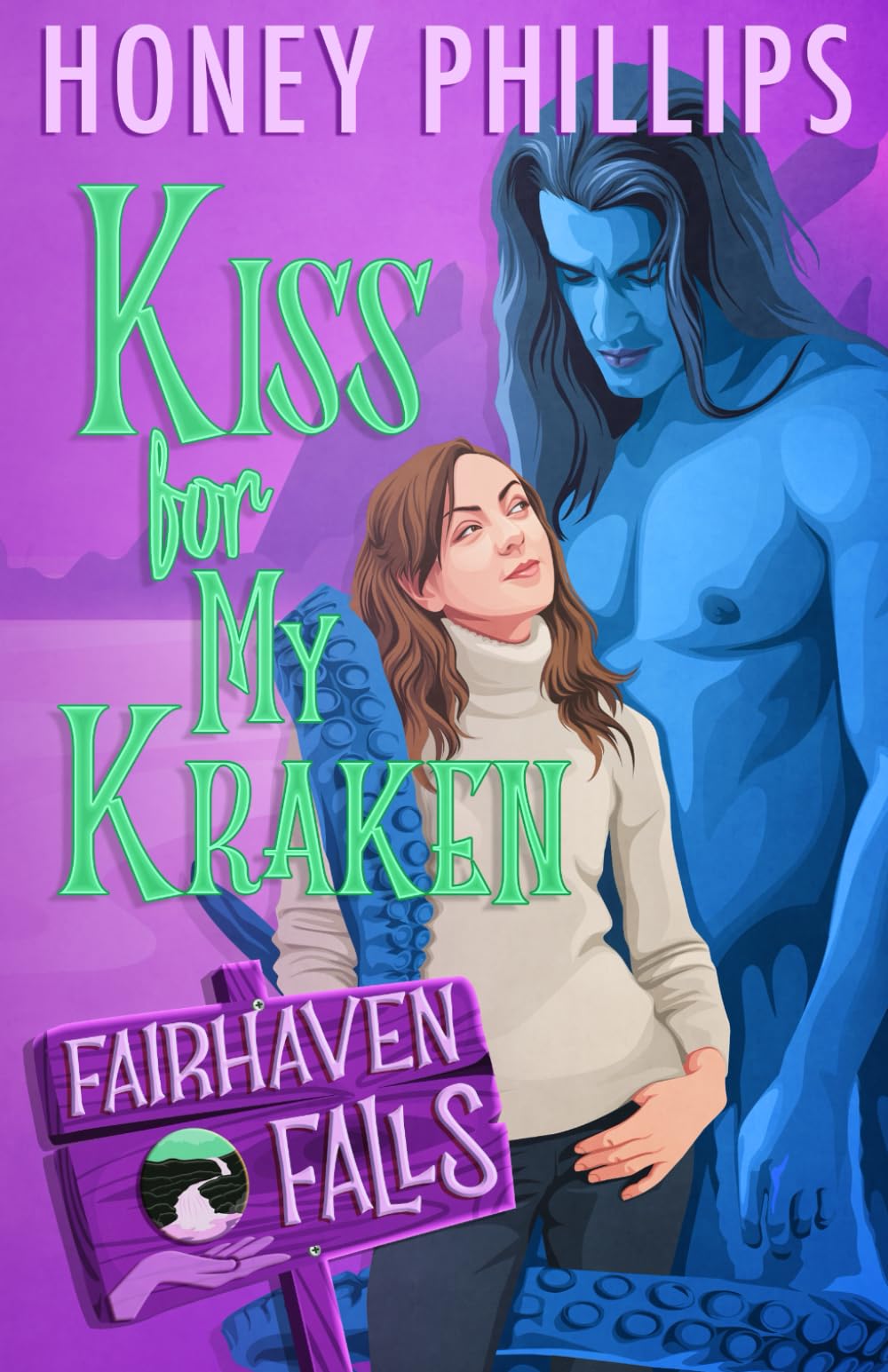 Kiss for My Kraken: A Cozy Monster Romance (Fairhaven Falls)