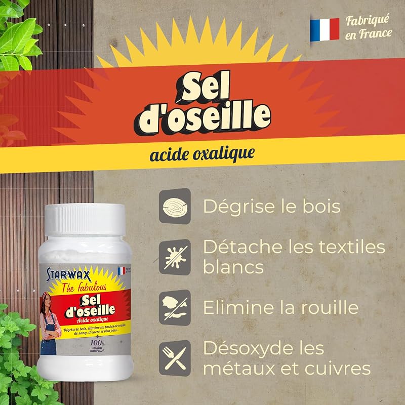 STARWAX FABULOUS Sel d'Oseille Acide Oxalique, 400g, Poudre minérale pure 99,5%, Blanchit textiles et bois, Dégrise le bois, Élimine rouille, Désoxyde métaux, Inodore incolore, Fabriqué en France