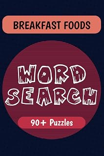 Breakfast Foods Word Search Puzzle Book: Word Searches with Easy to Read Print about Breakfast Foods, Morning Meals, and More | 6x9 inches | 90+ ... Food Lovers, Chefs, and Puzzle Enthusiasts