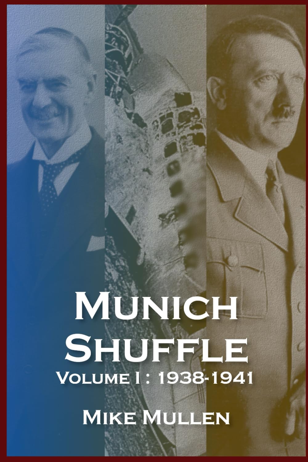 Munich Shuffle Volume I: September 1938 - March 1941