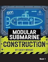 DIY Modular Submarine Construction