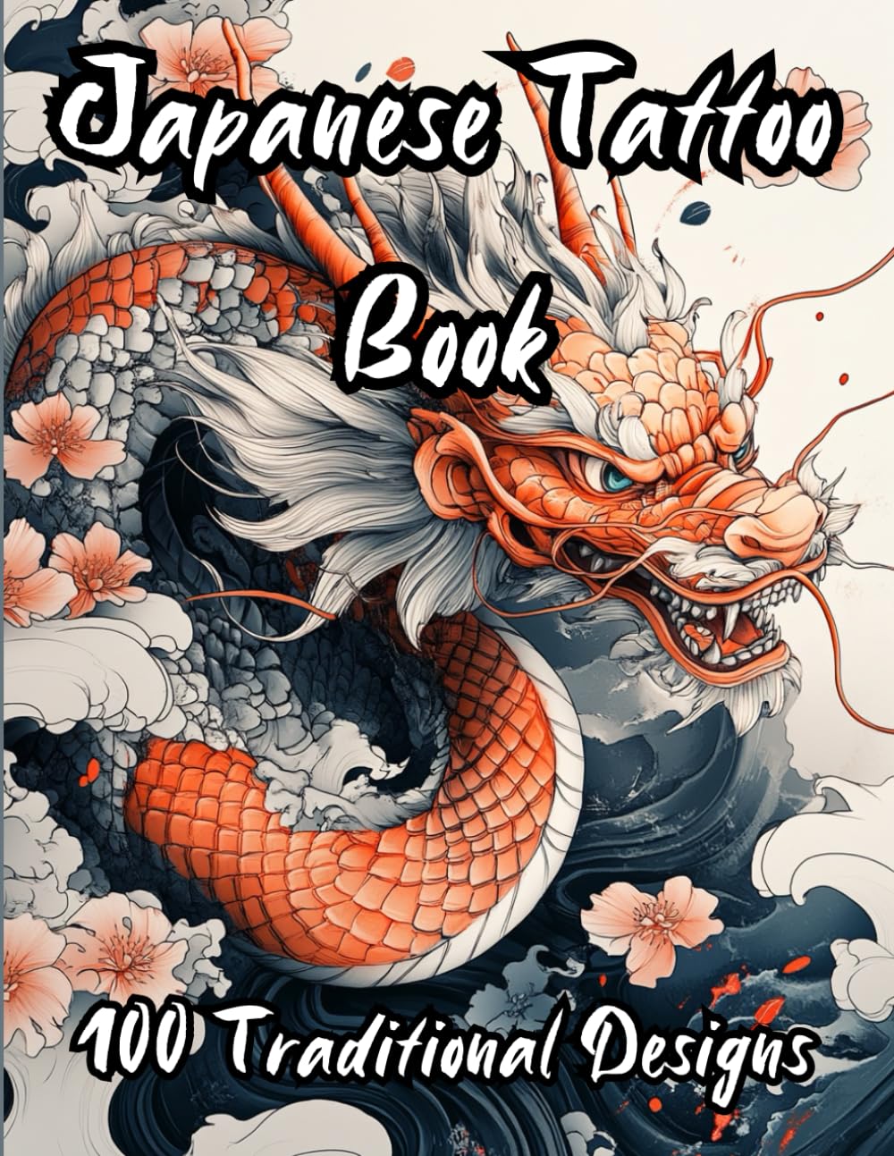 Japanese Tattoo Book-100 Traditional Designs in Premium Color: A Premium Collection of Japanese Tattoo Designs for Tattoo Artists and Enthusiasts (Tattoo Design Collection)