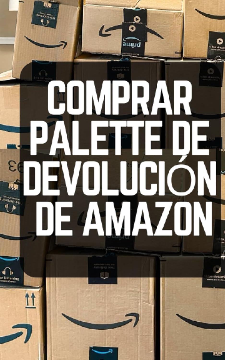 Comprar Paletas De Devolución de Amazon Maneras Simples de Ganar Dinero Usando Las Paletas de