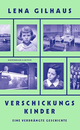 Verschickungskinder: Eine verdrängte Geschichte