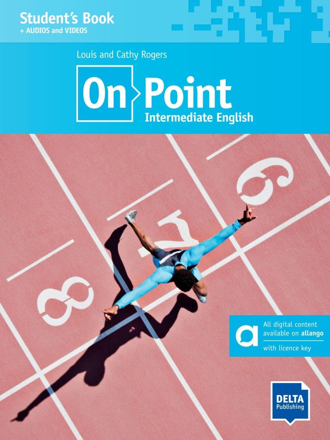 On Point B1+ Intermediate English – Hybrid Edition allango: Student's Book with audios and videos including allango licence key (24 months)