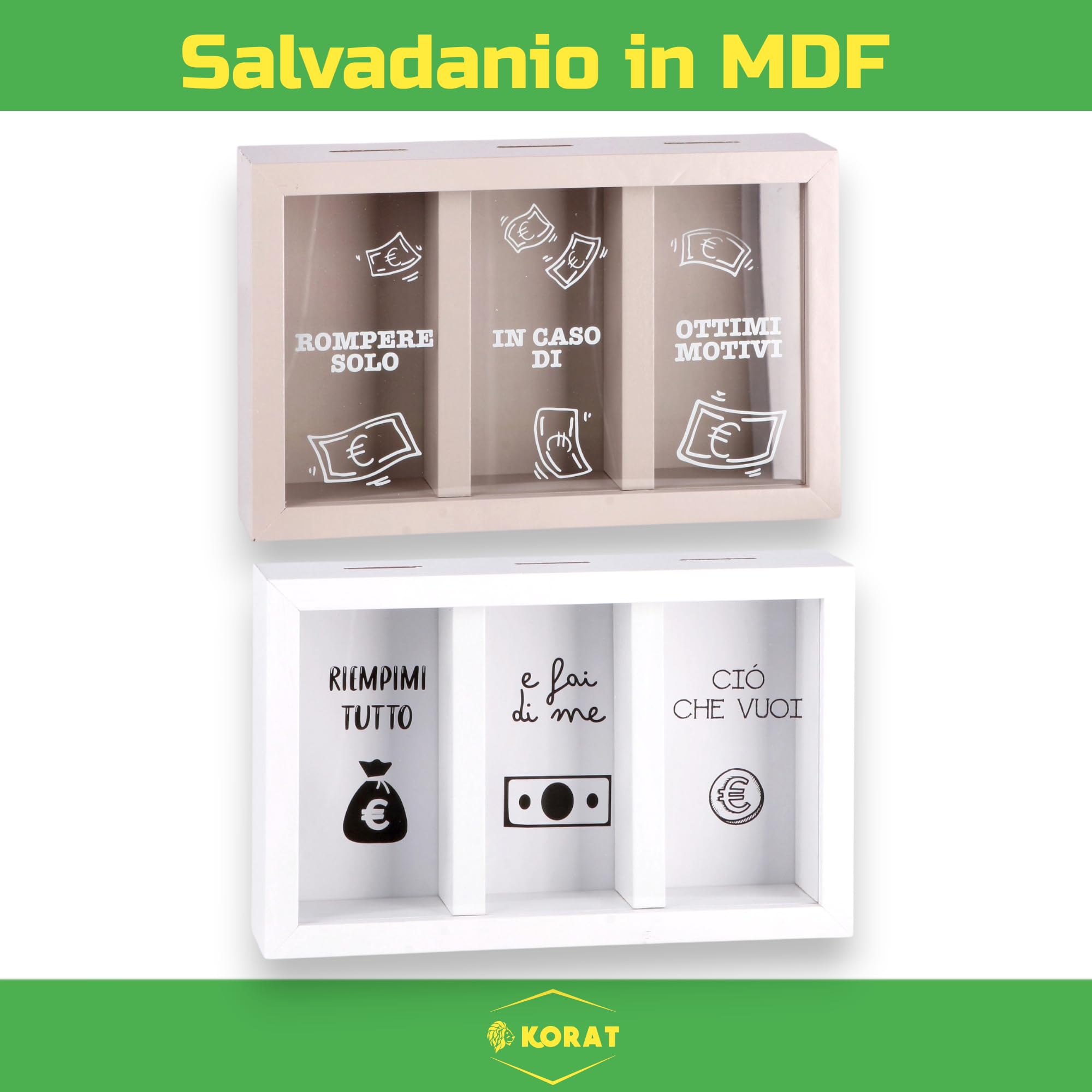 KORAT - Salvadanaio in MDF a 3 Scomparti con Frontale Trasparente – Scatola Risparmio Divertente per Monete e Banconote, Idea Regalo Originale, Organizer Scrivania 23x14,5x h. 5,5 cm